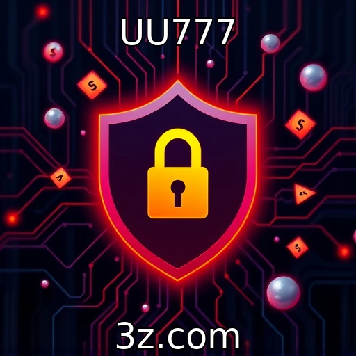 UU777 Aposte com Segurança: Protegendo Seus Dados em Plataforma de Jogos